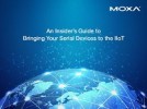 2021 An Insider’s Guide to Bringing Your Serial Devices to the IIoT