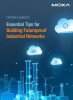 Essential Tips for Building Futureproof Industrial Networks